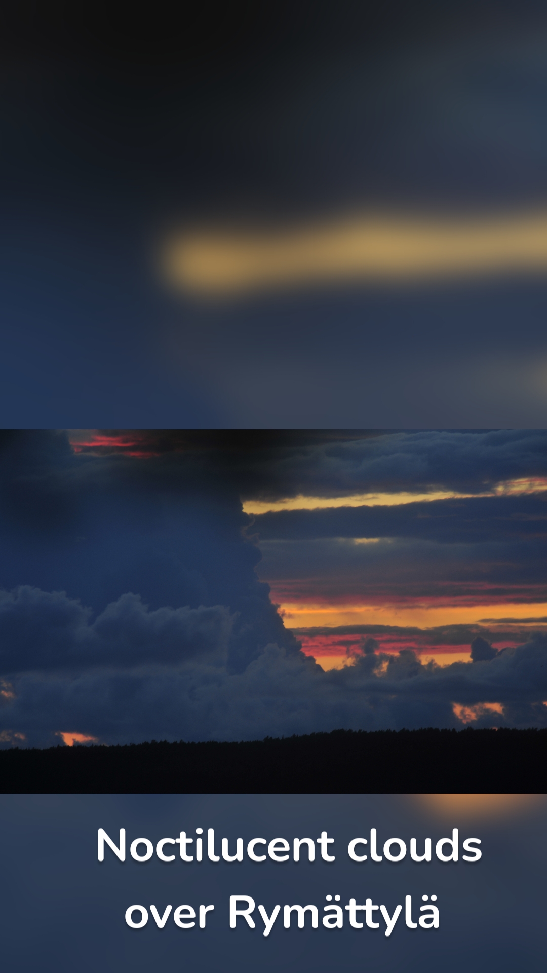 Noctilucent clouds over Rymättylä 